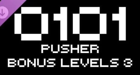 0101: Pusher Bonus Levels 3