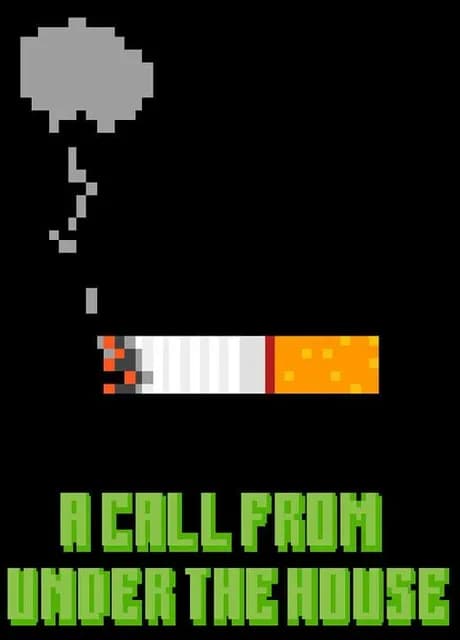 A Call From Under the House