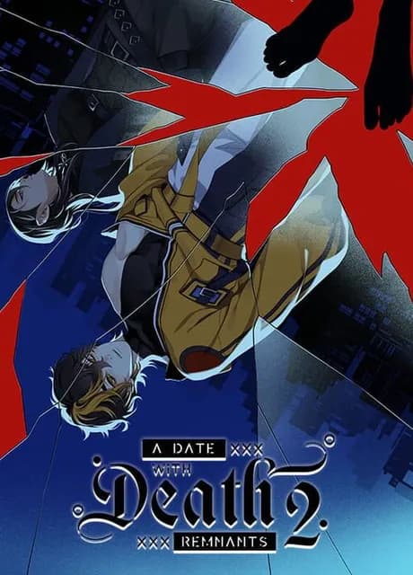 A Date with Death 2: Remnants