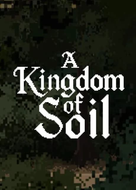 A Kingdom of Soil