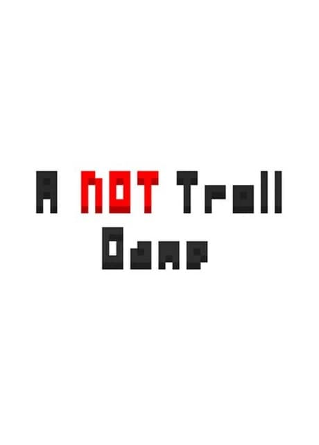 A Not Troll Game