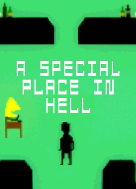 A Special Place In Hell