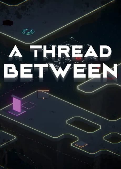 A Thread Between
