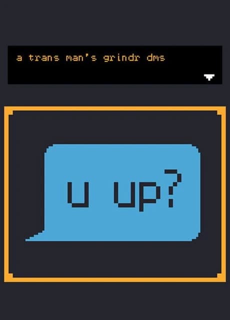 A Trans Man's Grindr DMs