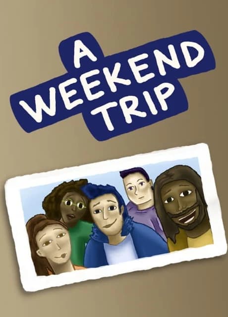 A Weekend Trip
