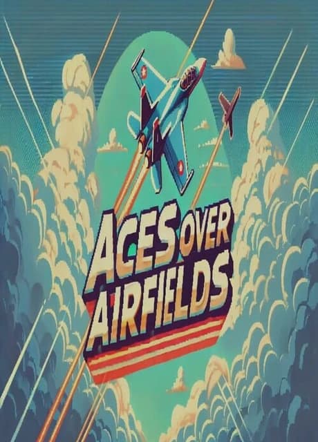 Aces Over Airfields