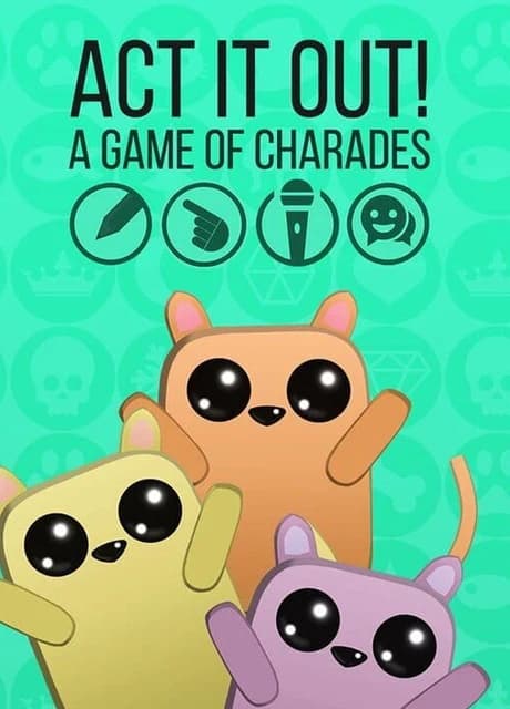 Act It Out! A Game of Charades