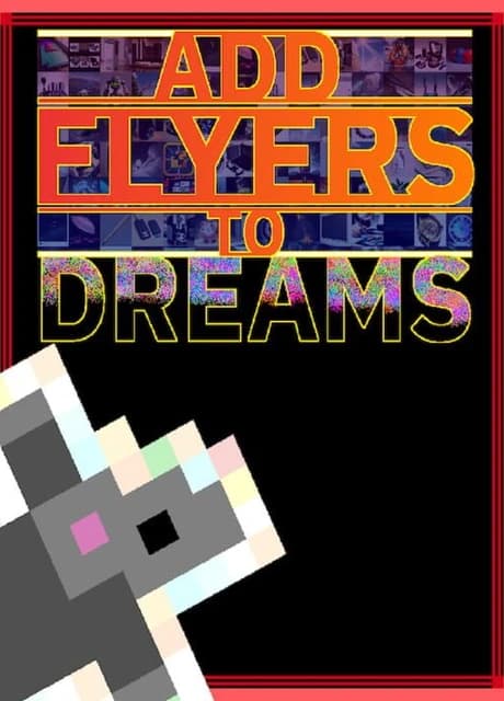 Add Flyers To Dreams