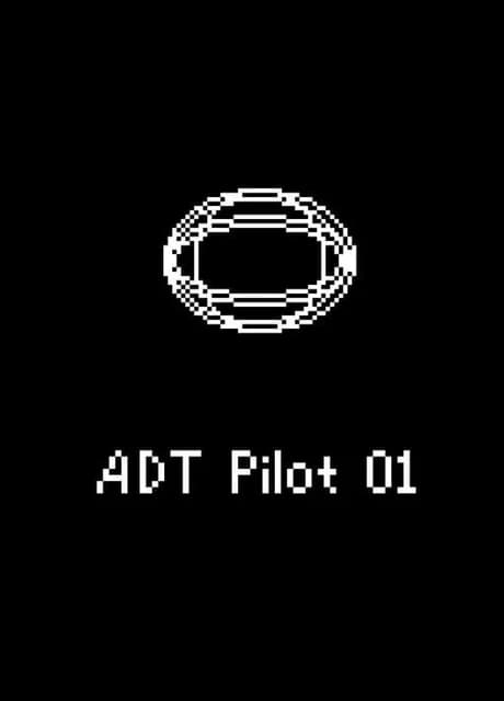 ADT Pilot 01