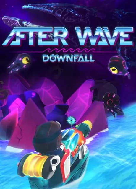 After Wave: Downfall