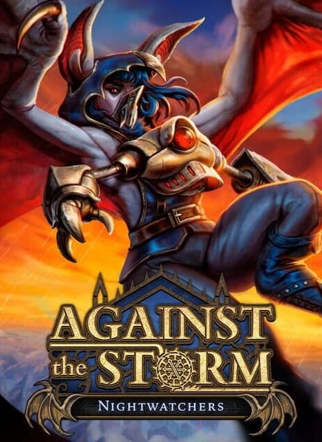 Against the Storm: Nightwatchers