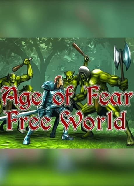 Age of Fear: The Free World