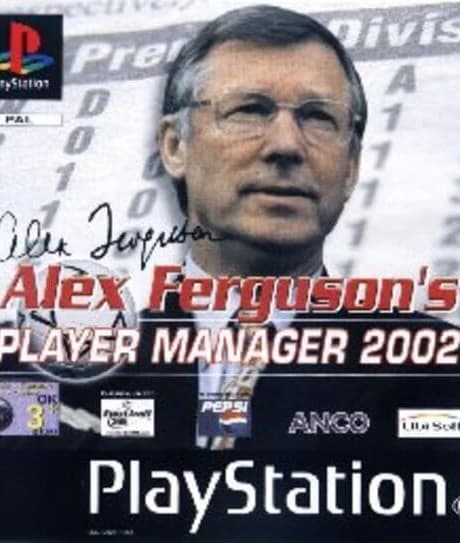 Alex Ferguson's Player Manager 2002