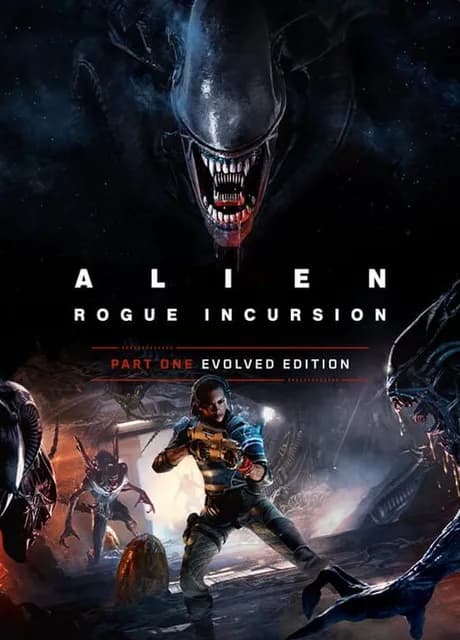 Alien: Rogue Incursion Evolved Edition