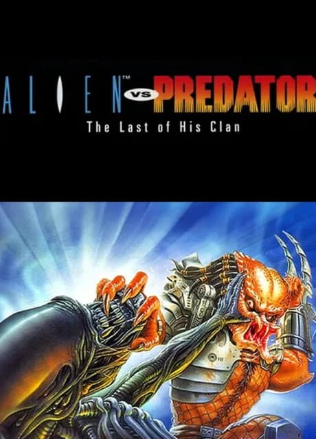 Alien vs Predator: The Last of His Clan