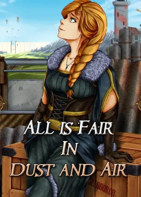 All is Fair in Dust and Air