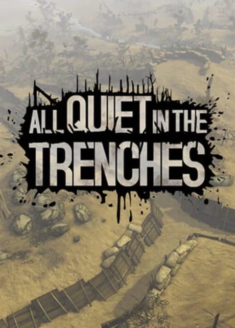 All Quiet in the Trenches