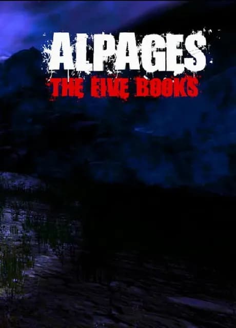 Alpages: The Five Books
