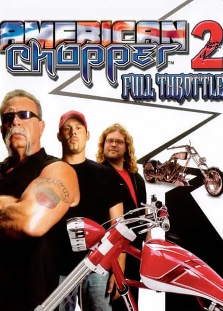 American Chopper 2: Full Throttle