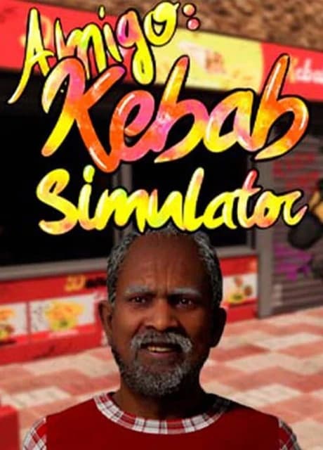 Amigo: Kebab Simulator