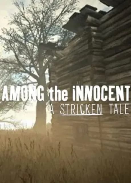 Among the Innocent: A Stricken Tale
