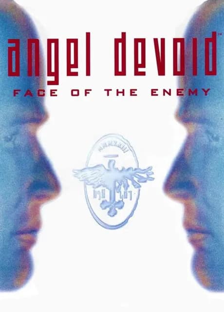 Angel Devoid: Face of the Enemy
