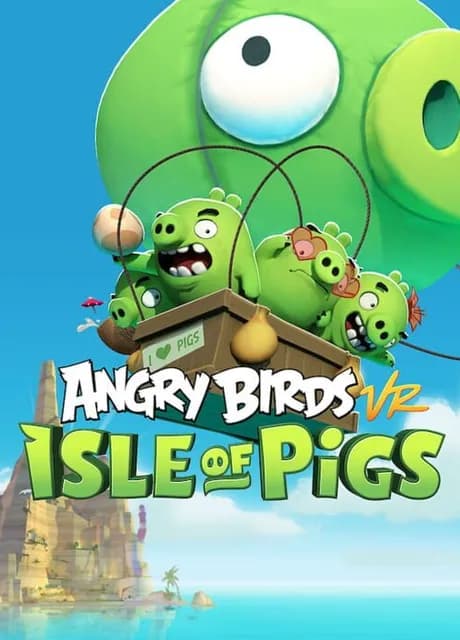 Angry Birds VR: Isle of Pigs