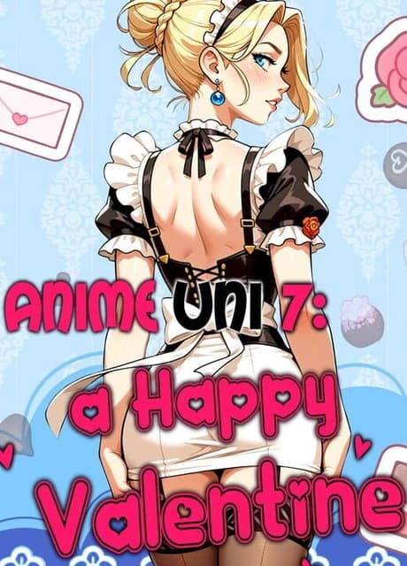 Anime Uni 7: A Happy Valentine