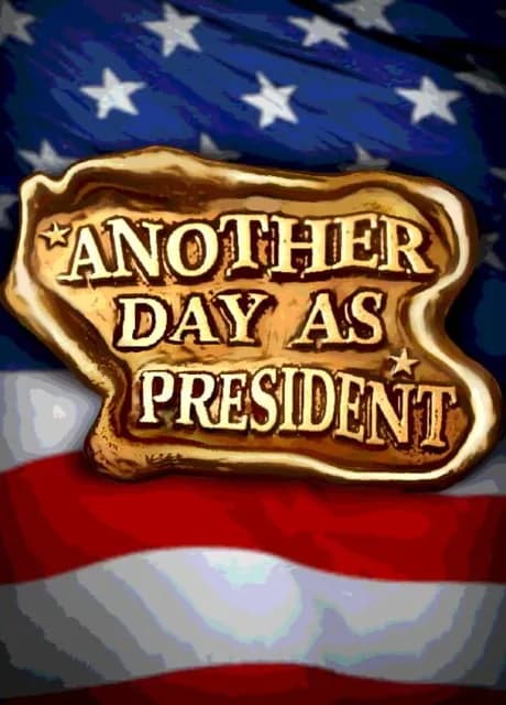 Another Day As President