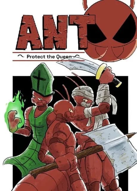 Ant: Protect The Queen