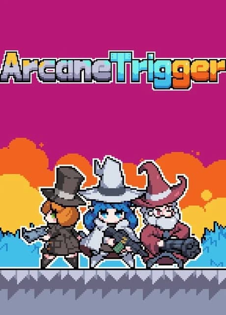 Arcane Trigger
