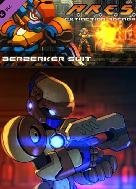 A.R.E.S.: Extinction Agenda - Berzerker Suit