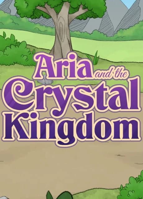 Aria and the Crystal Kingdom