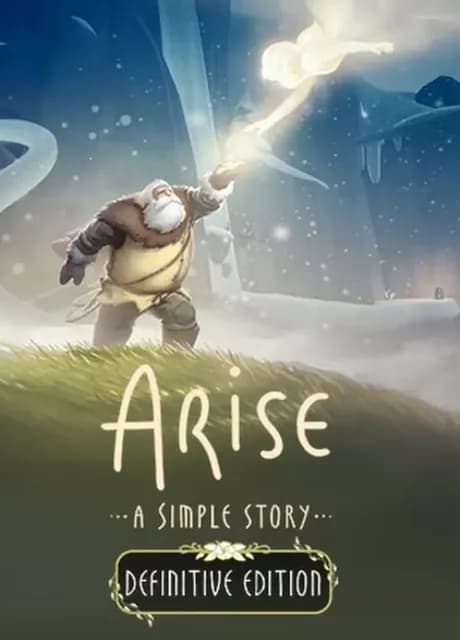 Arise: A Simple Story - Definitive Edition