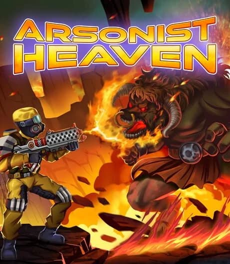Arsonist Heaven