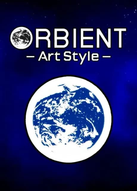 Art Style: Orbient