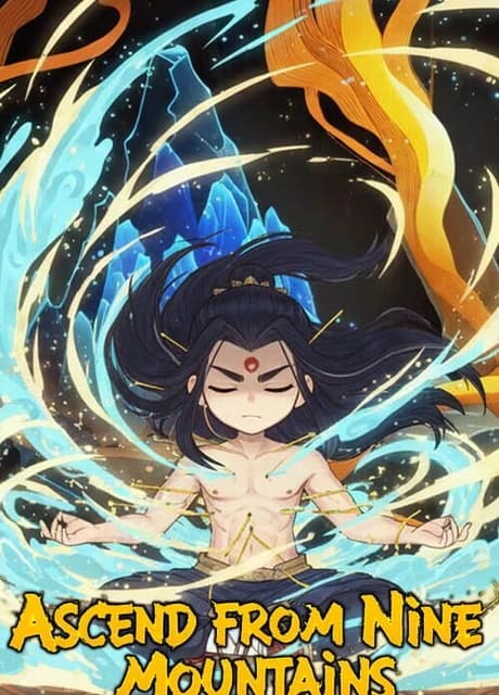Ascend From Nine Mountains