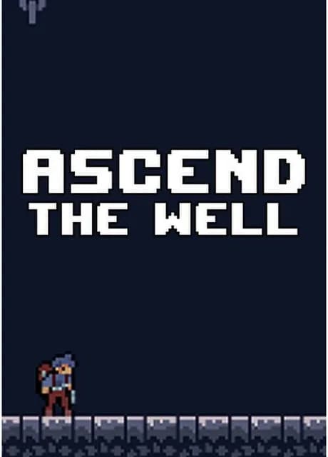 Ascend The Well