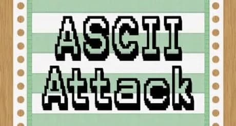 ASCII Attack