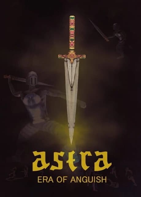 Astra: Era of Anguish