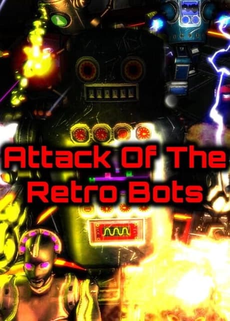 Attack of the Retro Bots