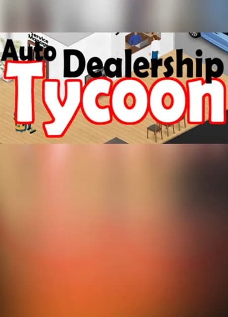Auto Dealership Tycoon