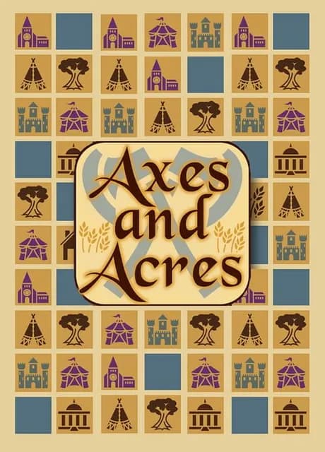 Axes and Acres