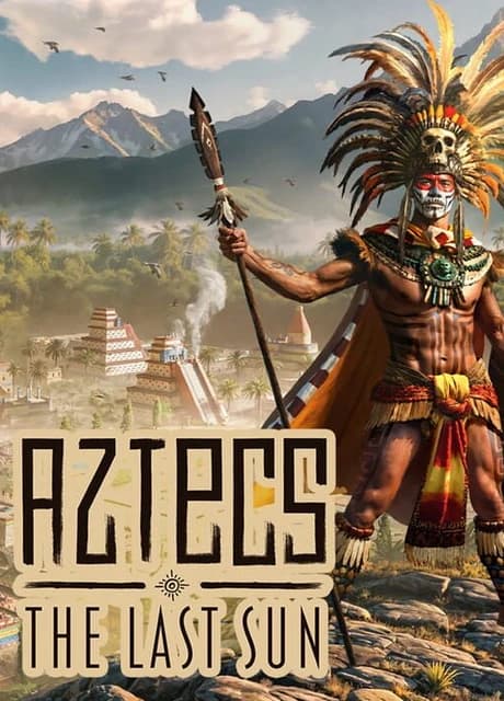 Aztecs: The Last Sun