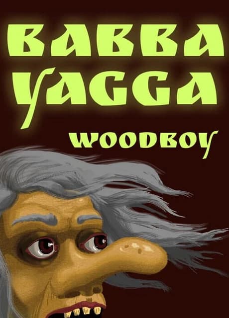 Babba Yagga: Woodboy