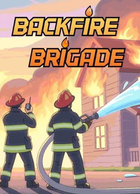 Backfire Brigade