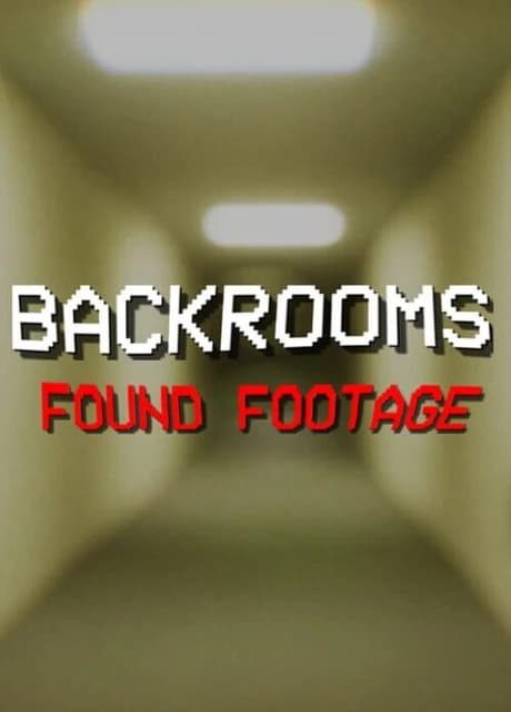 Backrooms: Found Footage