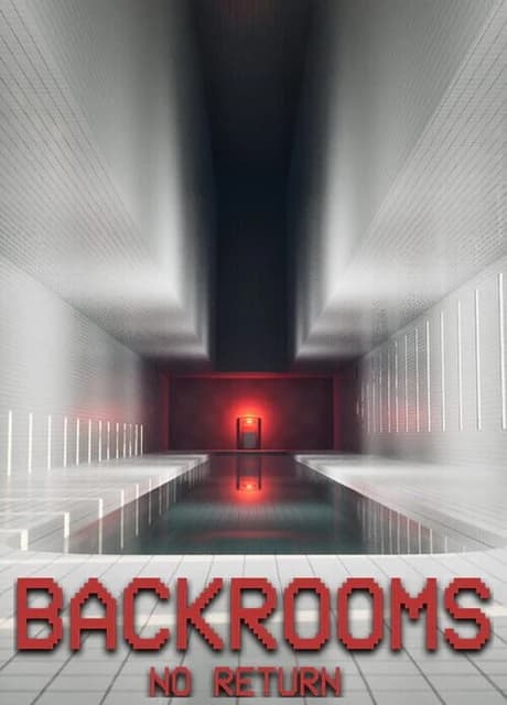 Backrooms: No Return
