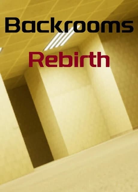 Backrooms: Rebirth