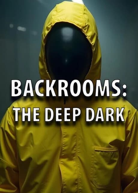Backrooms: The Deep Dark